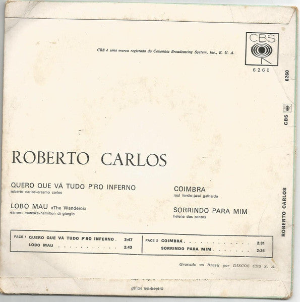 Roberto Carlos - Quero Que Vá Tudo P'ro Inferno