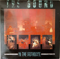The Sound (2) - In The Hothouse