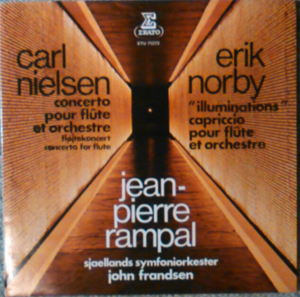 Jean-Pierre Rampal - Carl Nielsen (Concerto Pour Flûte Et Orchestre) - Erik Norby ("Illuminations" Capriccio Pour Flûte Et Orchestre)