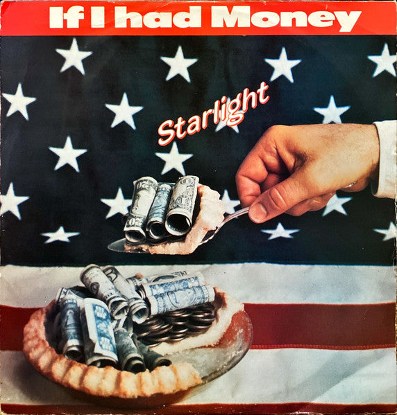 Starlight (6) - If I Had Money