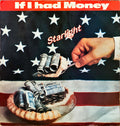 Starlight (6) - If I Had Money