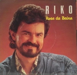 Riko Dorilêo - Rosa Da Baixa