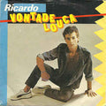 Ricardo (147) - Vontade Louca