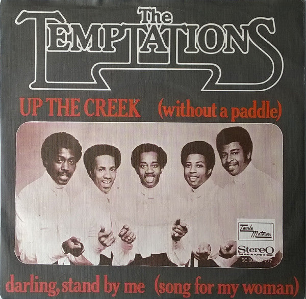 The Temptations - Up The Creek (Without A Paddle)