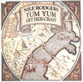 Nile Rodgers - Yum-Yum / Get Her Crazy
