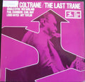 John Coltrane - The Last Trane