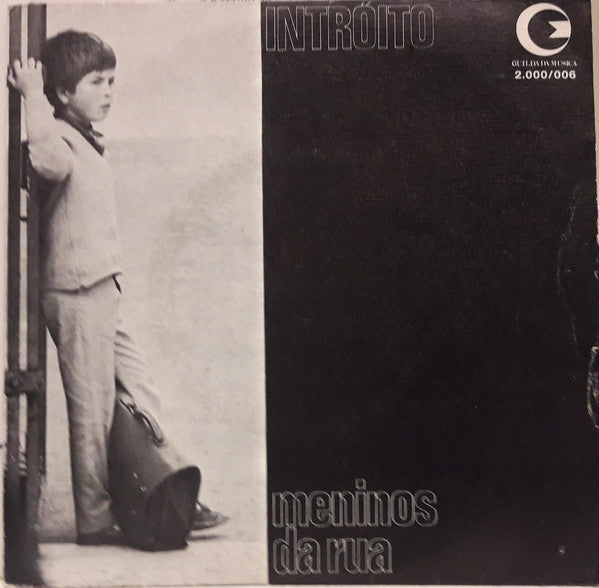 Intróito - Meninos Da Rua