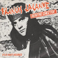 Francis Lalanne - Rentre Chez Toi