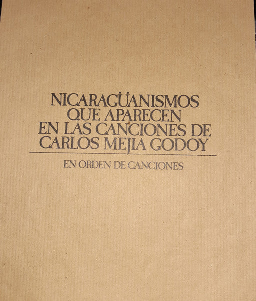 Carlos Mejía Godoy y Los De Palacagüina - El Son Nuestro De Cada Dia