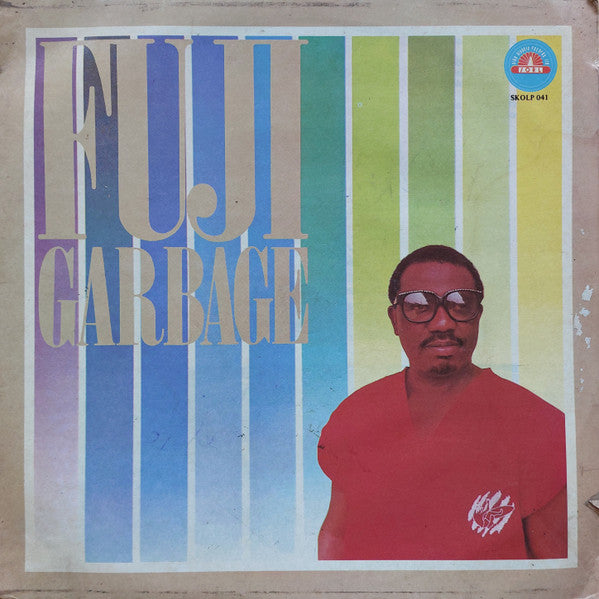 Chief Dr. Sikiru Ayinde Barrister - Fuji Garbage