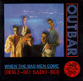 Outbar Squeek - When The Bad Men Come (Hoki-bo Sado-bo)