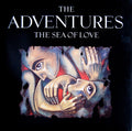The Adventures - The Sea Of Love