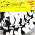 Grandmaster Melle Mel & The Furious Five - Pump Me Up