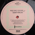 Quest For Life - Baby Don't Stop Me