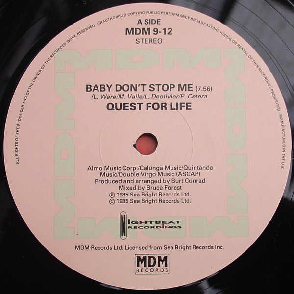 Quest For Life - Baby Don't Stop Me