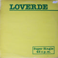 Loverde - Die Hard Lover