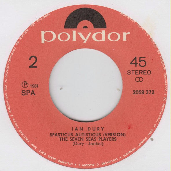 Ian Dury / The Seven Seas Players - Spasticus Autisticus