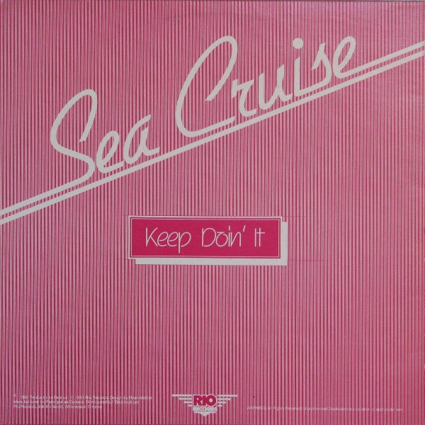 Sea Cruise - Medley / Keep Doin' It