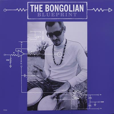 The Bongolian - Blueprint