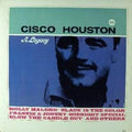 Cisco Houston - A Legacy