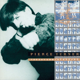 Pierce Turner - The Sky And The Ground