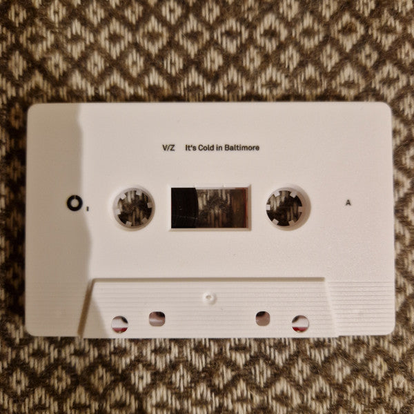 V/Z - It's Cold in Baltimore