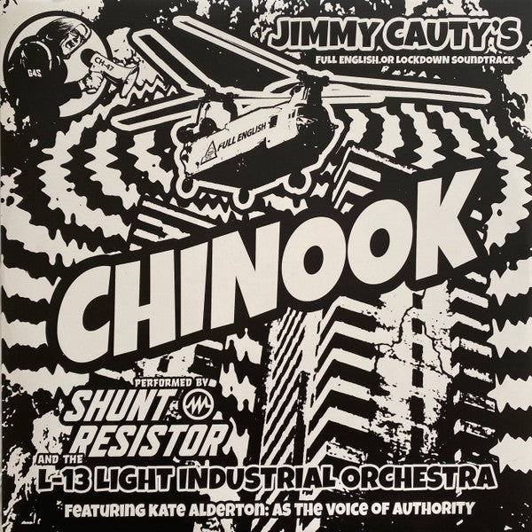 Shunt Resistor and The L-13 Light Industrial Orchestra - Chinook: Jimmy Cauty’s Full English Or Lockdown Soundtrack
