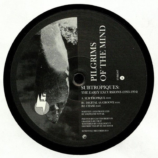 Pilgrims Of The Mind - Subtropiques: The Early Excursions (1993-1994)