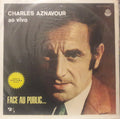 Charles Aznavour - Face Au Public...