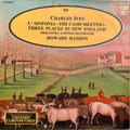 Charles Ives - Eastman-Rochester Orchestra, Howard Hanson - 3.ª Sinfonia «The Camp Meeting» / Three Places In New England