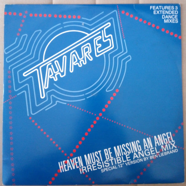Tavares - Heaven Must Be Missing An Angel (Special 12" Version)