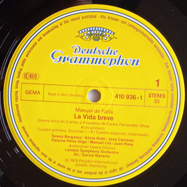 Manuel De Falla, Teresa Berganza, Alicia Nafé, José Carreras, The Ambrosian Opera Chorus, London Symphony Orchestra, Garcia Navarro - La Vida Breve
