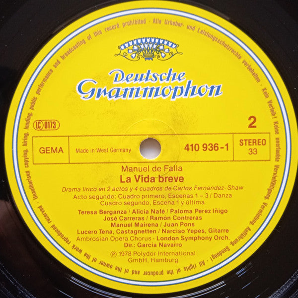 Manuel De Falla, Teresa Berganza, Alicia Nafé, José Carreras, The Ambrosian Opera Chorus, London Symphony Orchestra, Garcia Navarro - La Vida Breve