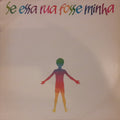Se Essa Rua Fosse Minha - Se Essa Rua Fosse Minha
