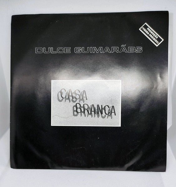 Dulce Guimarães - Casa Branca