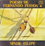 Fernando Pessoa - Sinde Filipe - Poesia De Fernando Pessoa 1