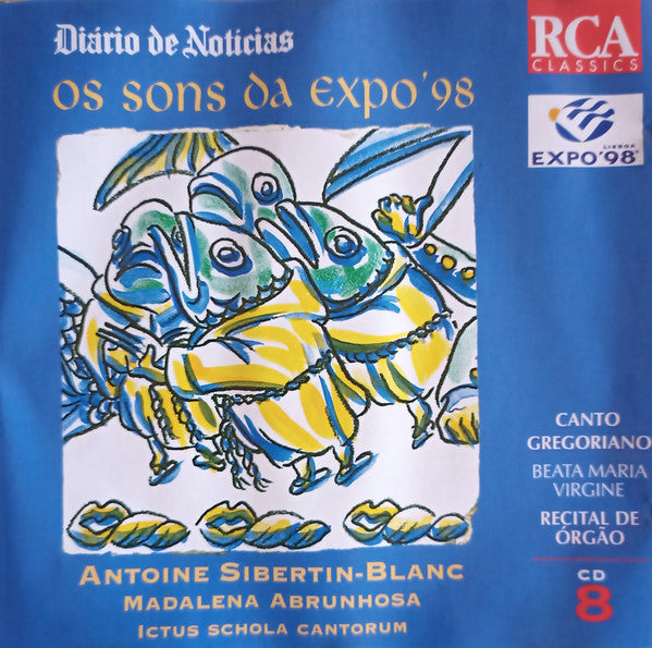 Nikolaus Bruhns, Christoph Schaffrath, Manuel Rodrigues Coelho, António Correa Braga - Antoine Sibertin-Blanc, Madalena Abrunhosa, Ictus Schola Cantorum - Canto Gregoriano - Recital De Orgão