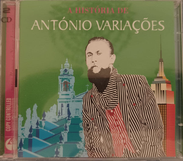 António Variações - A História De António Variações (Entre Braga E Nova Iorque...)