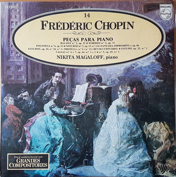 Frédéric Chopin, Nikita Magaloff - Peças Para Piano