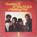 Booker T & The MG's - Melting Pot