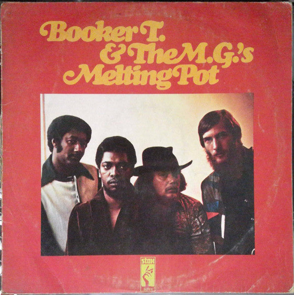 Booker T & The MG's - Melting Pot