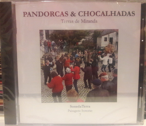 Various - Pandorcas & Chocalhadas - Terras De Miranda