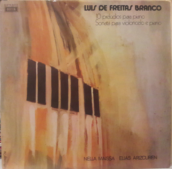 Luís de Freitas Branco - 10 Prelúdios Para Piano / Sonata Para Violoncel E Piano