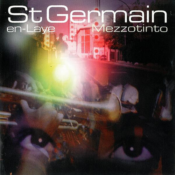 St Germain - Mezzotinto EP