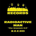 Radioactive Man - The Uranium E.P.