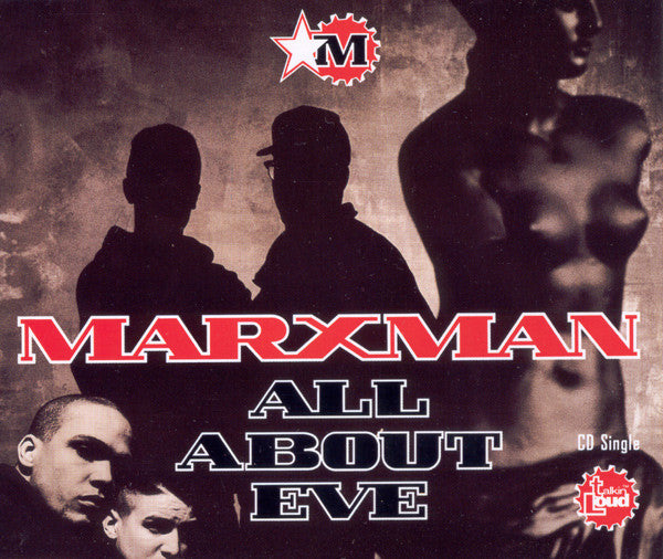 Marxman - All About Eve