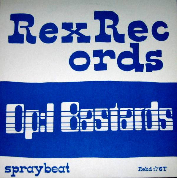 Op:l Bastards - Spraybeat