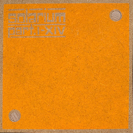 Solarium - Part.I - XIV