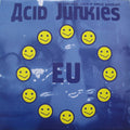 Acid Junkies - EU