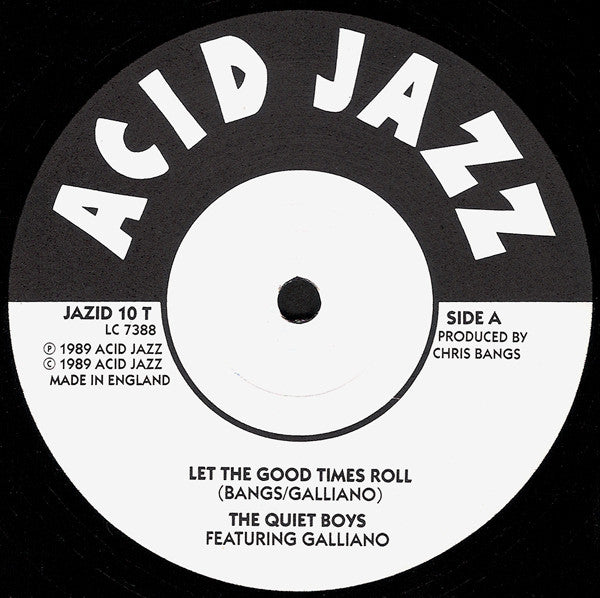 The Quiet Boys - Let The Good Times Roll